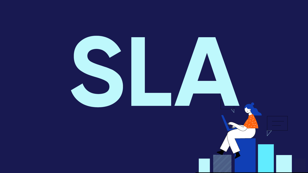 Các thuật ngữ IT phần mềm: SLA là cam kết chất lượng dịch vụ hỗ trợ nhà quản trị tối ưu vận hành
