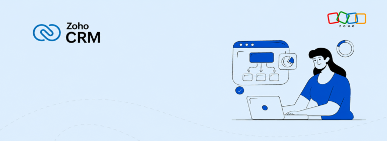 Bí Quyết Tối Ưu Hóa Quy Trình Bán Hàng Và Bứt Phá Doanh Thu Cùng Zoho CRM